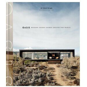 "Oasis: Modern Desert Homes Around the World" Hardcover Coffee Table Book